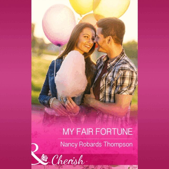 Nancy Robards Thompson - My Fair Fortune, Ljudbok