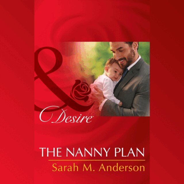 Sarah M. Anderson - Nanny Plan, Ljudbok