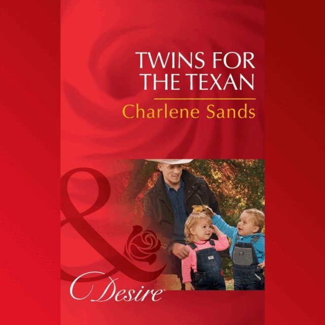 Charlene Sands - Twins For The Texan, Ljudbok