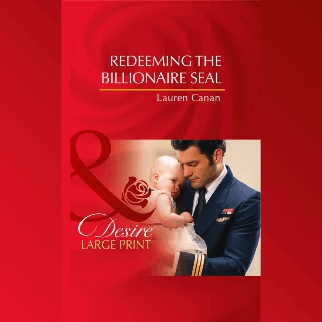 Lauren Canan - Redeeming The Billionaire Seal, Ljudbok