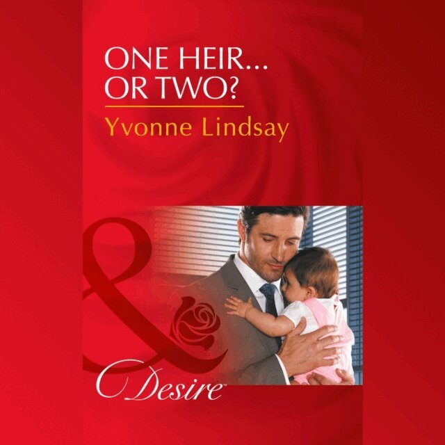 Yvonne Lindsay - One Heir...Or Two?, Ljudbok