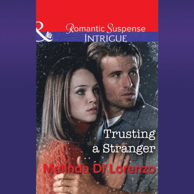 Melinda Di Lorenzo - Trusting A Stranger, Ljudbok