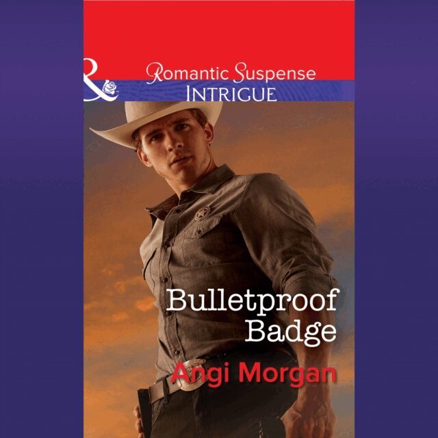 Angi Morgan - Bulletproof Badge, Ljudbok