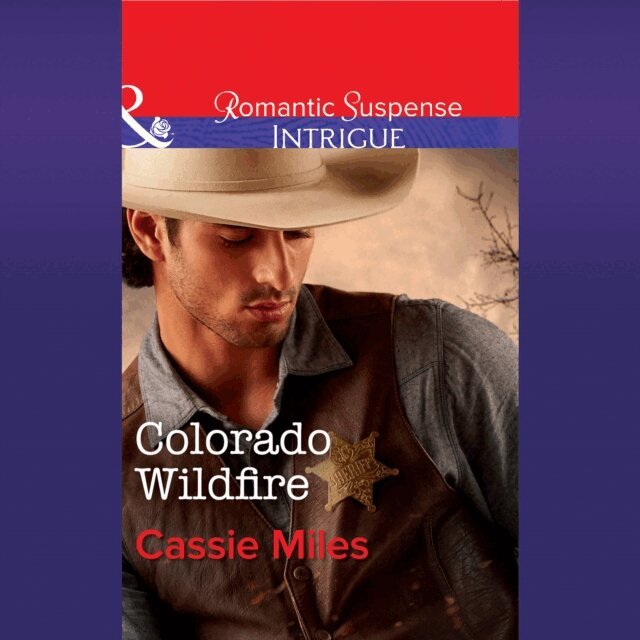 Cassie Miles - Colorado Wildfire, Ljudbok