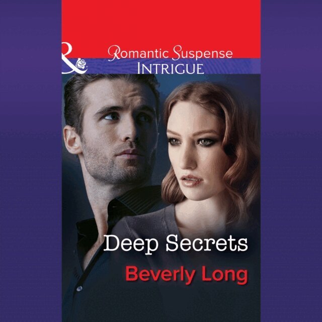 Beverly Long - Deep Secrets, Ljudbok