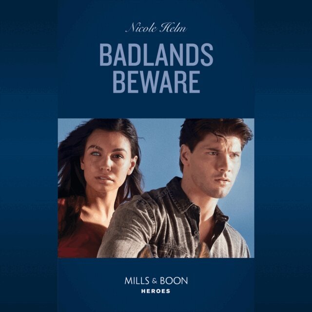 Nicole Helm - Badlands Beware, Ljudbok