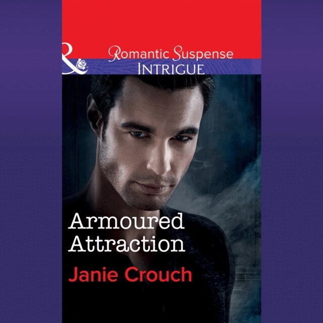 Janie Crouch - Armoured Attraction, Ljudbok