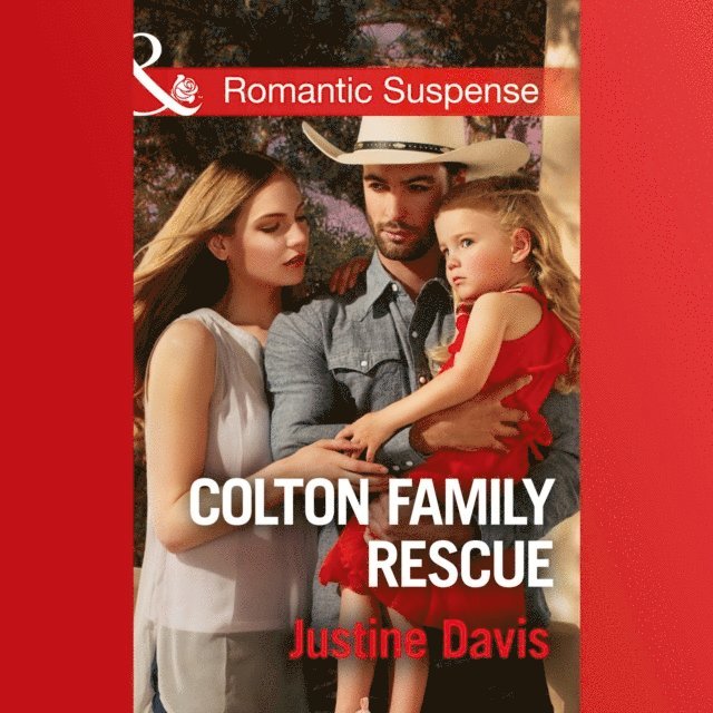 Justine Davis - Colton Family Rescue, Ljudbok