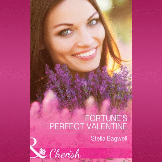 Stella Bagwell - Fortune's Perfect Valentine, Ljudbok