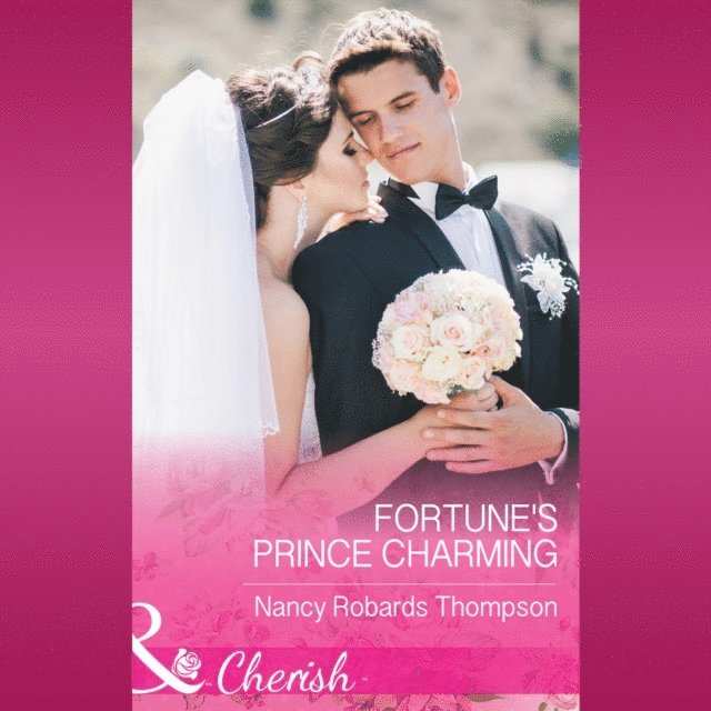 Nancy Robards Thompson - Fortune's Prince Charming, Ljudbok