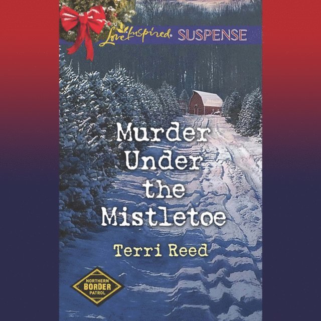 Terri Reed - Murder Under The Mistletoe, Ljudbok