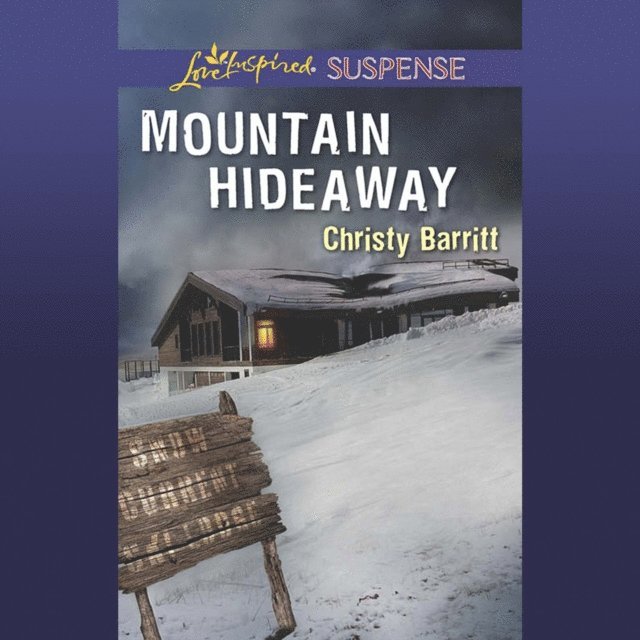 Christy Barritt - Mountain Hideaway, Ljudbok