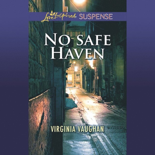 Virginia Vaughan - No Safe Haven, Ljudbok
