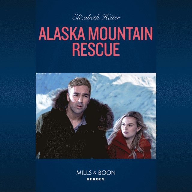 Elizabeth Heiter - Alaska Mountain Rescue, Ljudbok