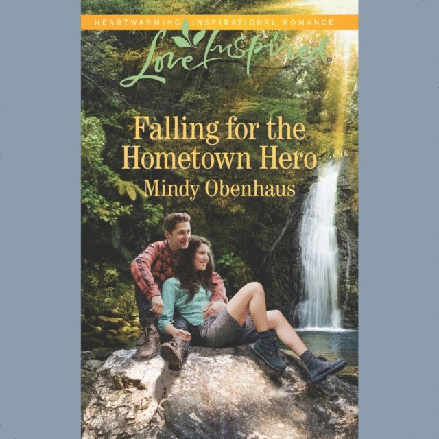 Mindy Obenhaus - Falling For The Hometown Hero, Ljudbok