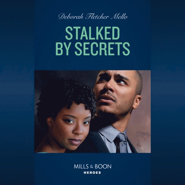 Deborah Fletcher Mello - Stalked By Secrets, Ljudbok