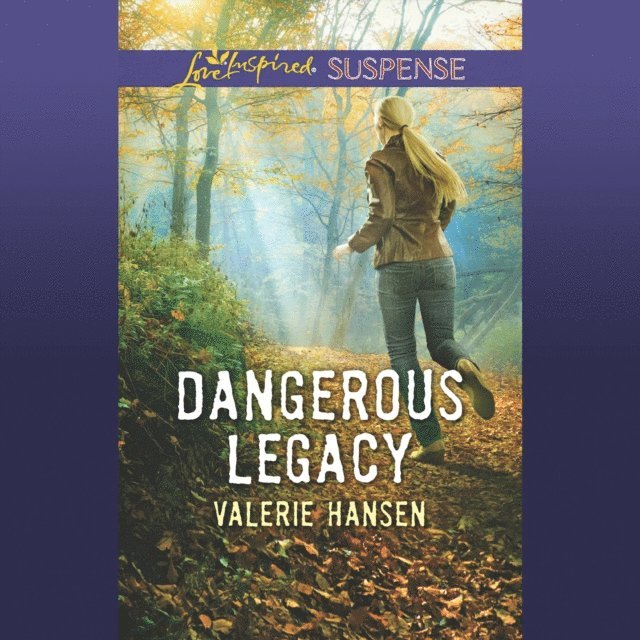 Valerie Hansen - Dangerous Legacy, Ljudbok