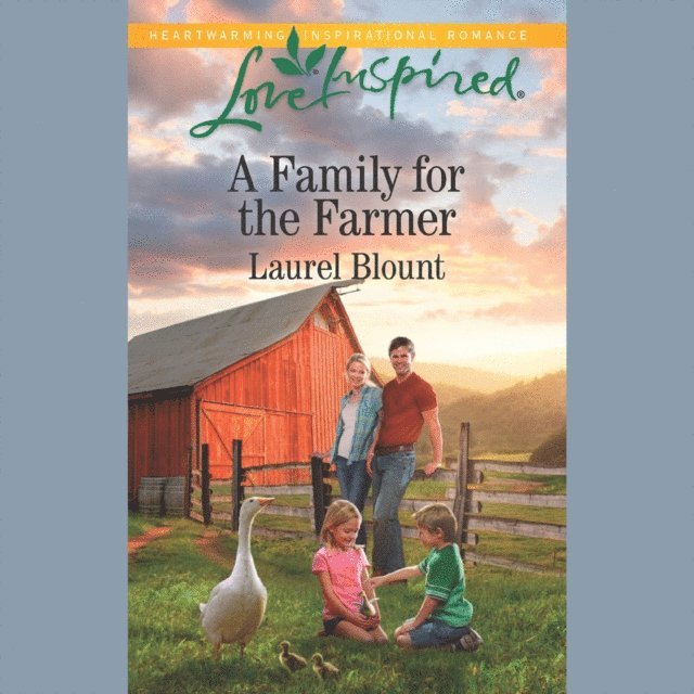 Laurel Blount - Family For The Farmer, Ljudbok