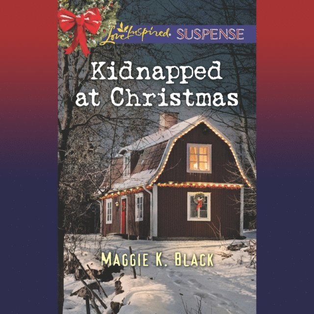 Maggie K. Black - Kidnapped At Christmas, Ljudbok