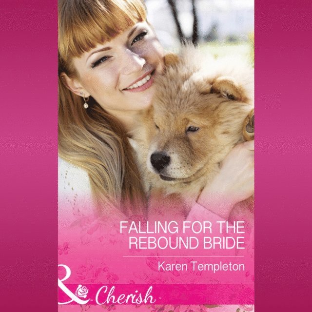 Karen Templeton - Falling For The Rebound Bride, Ljudbok