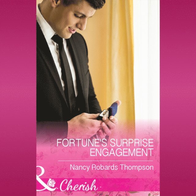 Nancy Robards Thompson - Fortune's Surprise Engagement, Ljudbok