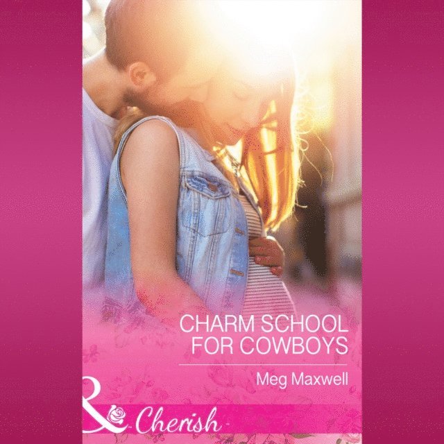 Meg Maxwell - Charm School For Cowboys, Ljudbok