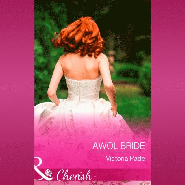 Victoria Pade - Awol Bride, Ljudbok