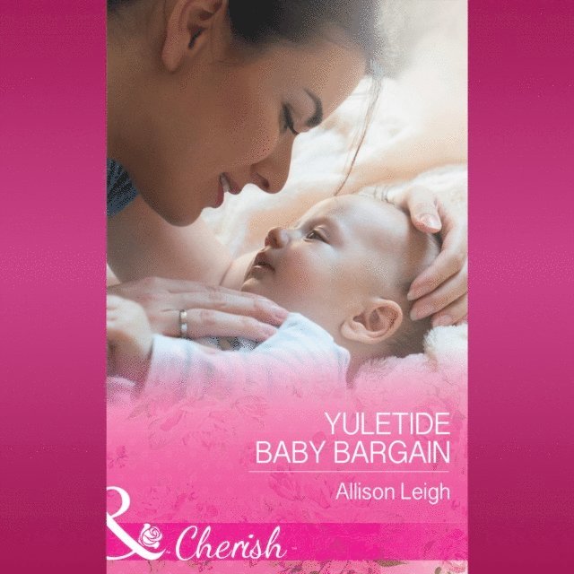 Allison Leigh - Yuletide Baby Bargain, Ljudbok