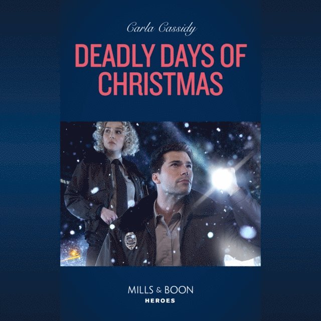 Carla Cassidy - Deadly Days Of Christmas, Ljudbok