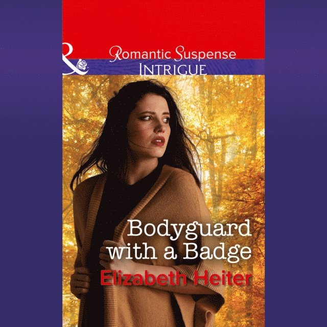 Elizabeth Heiter - Bodyguard With A Badge, Ljudbok
