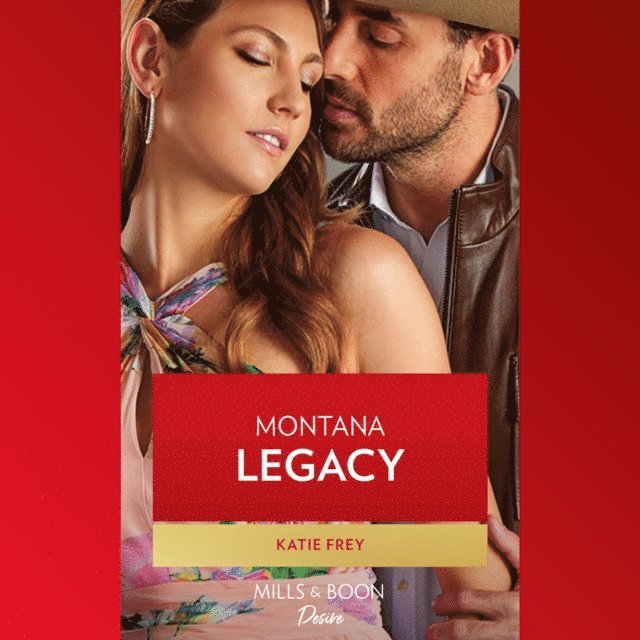 Katie Frey - Montana Legacy, Ljudbok