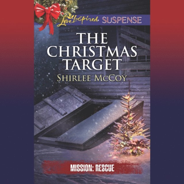 Shirlee McCoy - Christmas Target, Ljudbok
