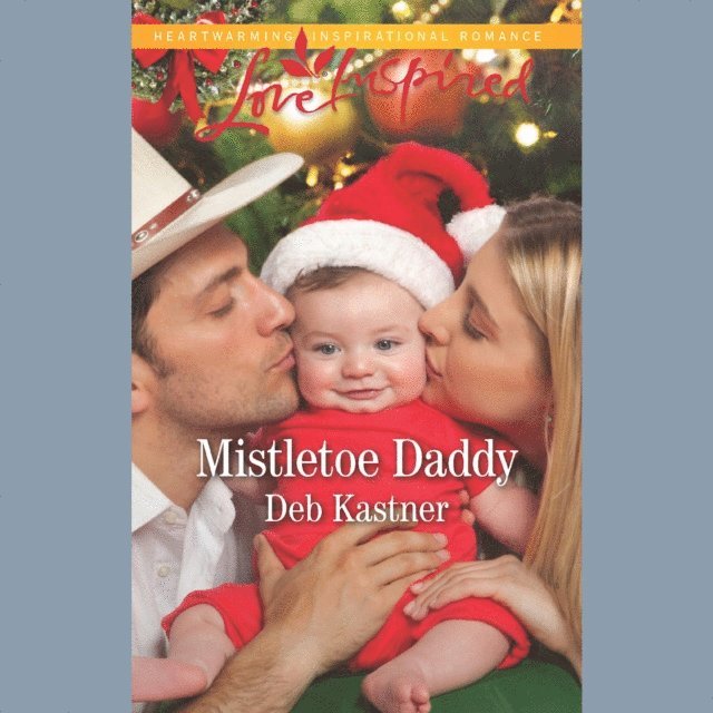 Deb Kastner - Mistletoe Daddy, Ljudbok
