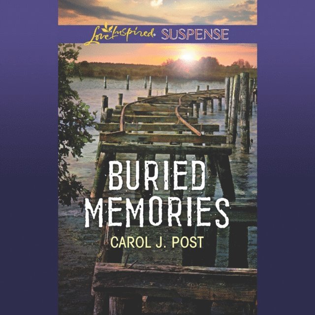 Carol J. Post - Buried Memories, Ljudbok