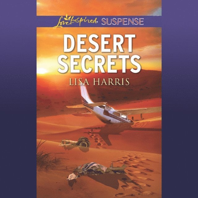 Lisa Harris - Desert Secrets, Ljudbok