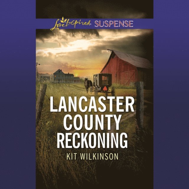 Kit Wilkinson - Lancaster County Reckoning, Ljudbok