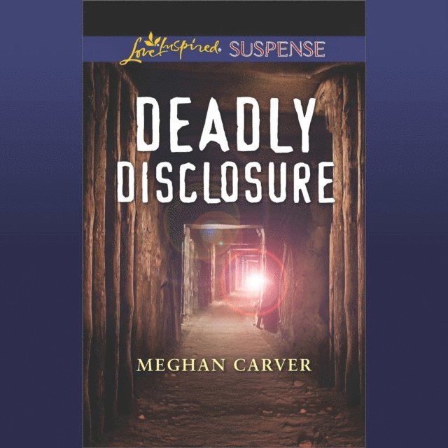 Meghan Carver - Deadly Disclosure, Ljudbok