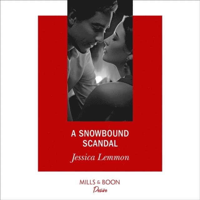 Jessica Lemmon - Snowbound Scandal, Ljudbok