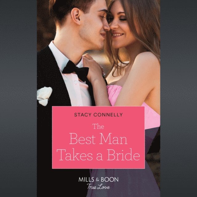 Stacy Connelly - Best Man Takes A Bride, Ljudbok