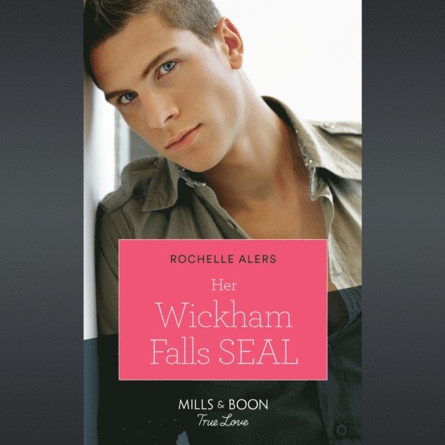 Rochelle Alers - Her Wickham Falls Seal, Ljudbok