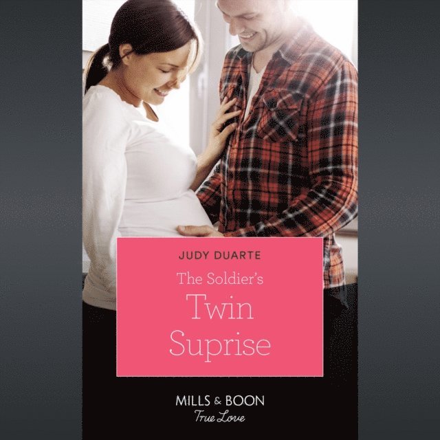 Judy Duarte - Soldier's Twin Surprise, Ljudbok