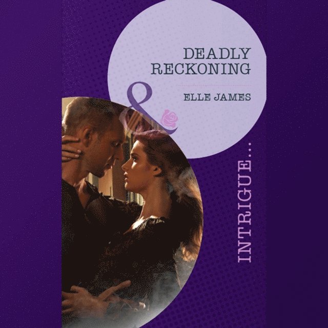 Elle James - Deadly Reckoning, Ljudbok