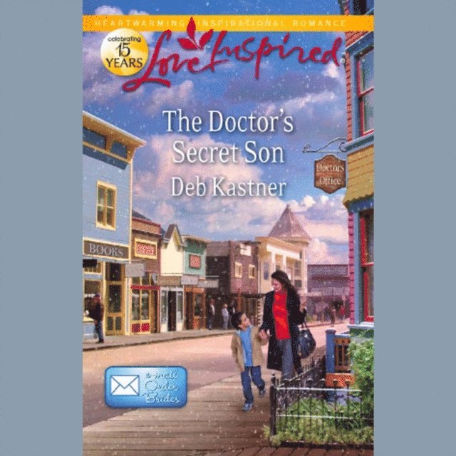 Deb Kastner - Doctor's Secret Son, Ljudbok