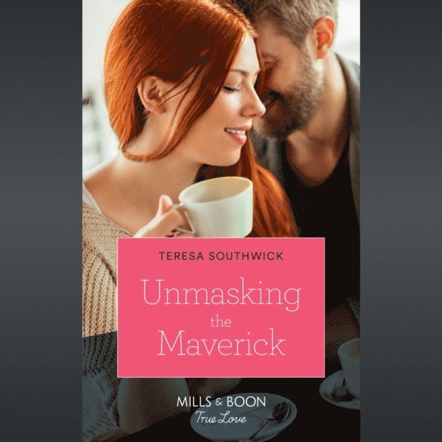 Teresa Southwick - Unmasking The Maverick, Ljudbok