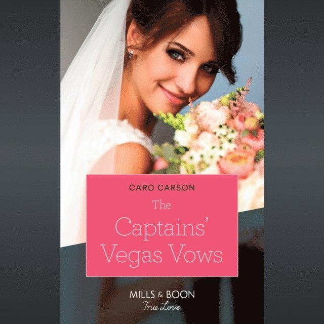 Caro Carson - Captains' Vegas Vows, Ljudbok