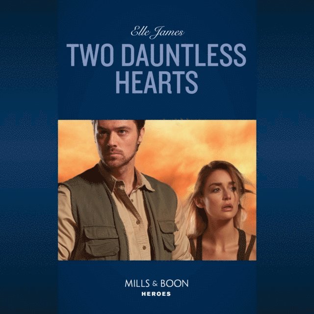 Elle James - Two Dauntless Hearts, Ljudbok