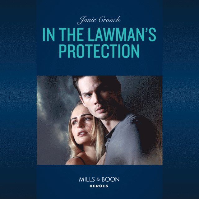Janie Crouch - In The Lawman's Protection, Ljudbok