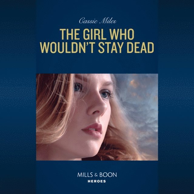 Cassie Miles - Girl Who Wouldn't Stay Dead, Ljudbok