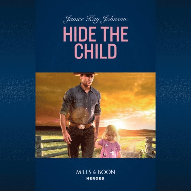 Janice Kay Johnson - Hide The Child, Ljudbok