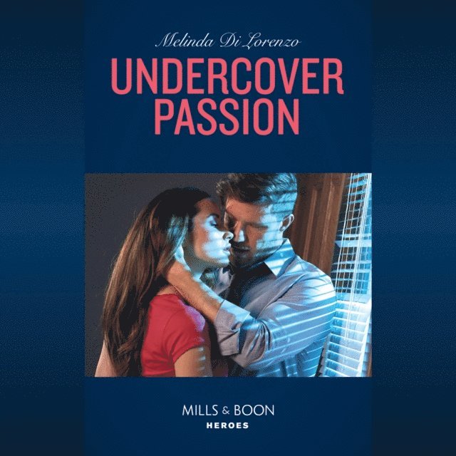 Melinda Di Lorenzo - Undercover Passion, Ljudbok